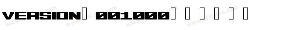Version 001000字体转换